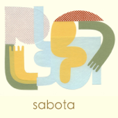 Sabota (Bonus Track Version) - Sabota