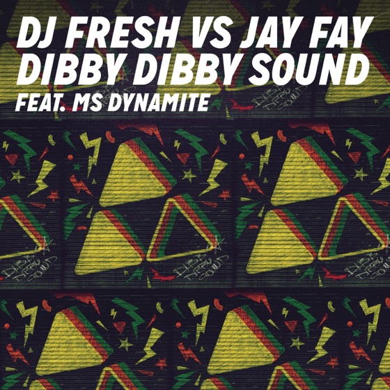 Cover artwork for Dibby Dibby Sound (feat. Ms. Dynamite)