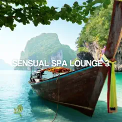 Sensual Spa Lounge 3 - Chill-Out & Lounge Collection by Various Artists album reviews, ratings, credits