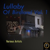 Lullaby of Birdland, Vol. 1 artwork