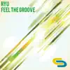 Feel the Groove - Single album lyrics, reviews, download