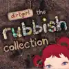 The Rubbish Collection album lyrics, reviews, download