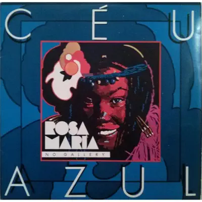 Céu Azul - Rosa Maria