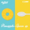Pineapple and Spoon - Single