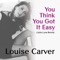 You Think You Got It Easy (Julia Luna Remix) [Radio Edit] - Single