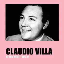Claudio Villa at His Best, Vol. 9 - Claudio Villa
