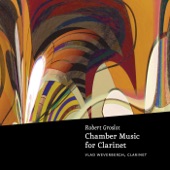 Groslot: Chamber Music for Clarinet artwork