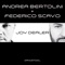 Joy Dealer (Federico Scavo) - Andrea Bertolini & Federico Scavo lyrics