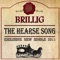 The Hearse Song - Brillig lyrics