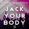 Jack Your Body (Extended Mix) - Alan Bounce lyrics