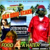 San Diego Stakk, Food 4 a Hater - Cookin': Lesson 3
