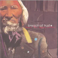 Songs for Dying Nations - Breach Of Trust