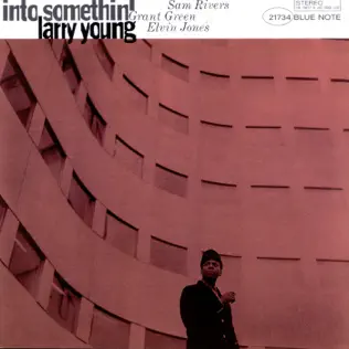 last ned album Larry Young - Into Somethin