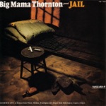 Big Mama Thornton - Rock Me Baby