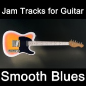 Jam Tracks for Guitar: Smooth Blues artwork