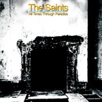 The Saints - This Perfect Day (Single Version) [2004 Remastered]