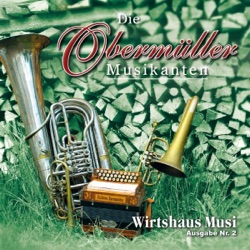 Die Obermüller Musikanten - Vindobona Marsch