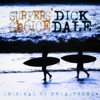 Dick Dale - Let's Go Trippin' (feat. The Deltones)