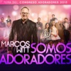 Somos Adoradores - Single