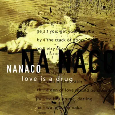 Love Is a Drug - Nanaco