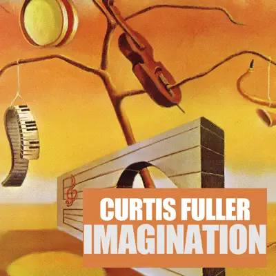 Imagination - Curtis Fuller