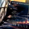 Aut In Vertigo - Radio Aut