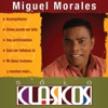 Sólo Clásicos - Miguel Morales, 2006