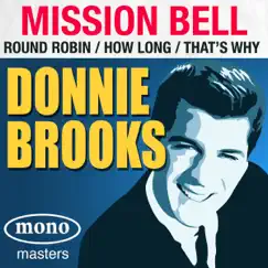 Mission Bell - EP by Donnie Brooks album reviews, ratings, credits