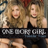 One More Girl - Tumblin' Tears