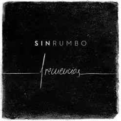 Frecuencias (Single) - Sin Rumbo