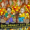 Der Herbst ist da (25 kunterbunte Kinderlieder im Herbst)