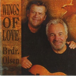 Brødrene Olsen - Fly On the Wings of Love