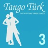 Tango Türk, Vol. 3 (Pop Tango)