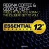 Regina Coffee - The Closer I Get To You (Long Version)