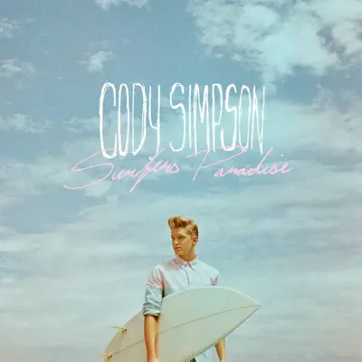 Surfers Paradise (Deluxe) - Cody Simpson