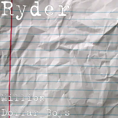 Million Dollar Boys - Single - Ryder