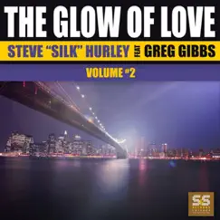 The Glow of Love Vol. 2 by Steve 