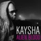 Poison (feat. Mika Mendes & Loony Johnson) - Kaysha lyrics