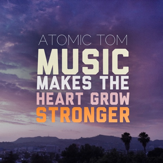 Cover artwork for Music Makes the Heart Grow Stronger