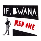 If, Bwana - Ellen, Banned