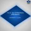 Nice & Strong (Remix) - EP