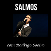 Salmo 23 - Rodrigo Soeiro