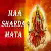 Shree Sharda Mata album lyrics, reviews, download
