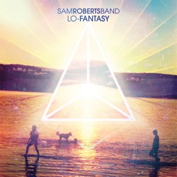 Sam Roberts Band - Never Enough