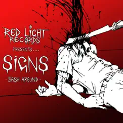 Bash Around - Single by Signs album reviews, ratings, credits