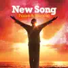 New Song: Praise & Worship album lyrics, reviews, download