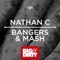 Bangers & Mash - Nathan C lyrics