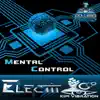 Mental Control - Single album lyrics, reviews, download