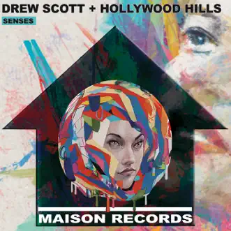 Senses (Club Mix) by Drew Scott & Hollywood Hills song reviws