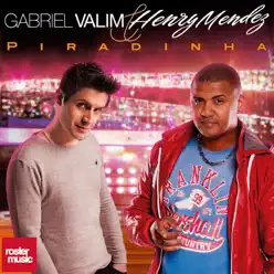 Piradinha (Ella Se Vuelve Loca) - Single - Gabriel Valim